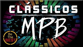 Mpb As Melhores Antigas 2019 - Melhores Músicas MPB de Todos os Tempos