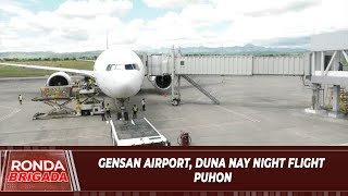 GenSan airport, duna nay night flight puhon!