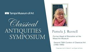 Classical Antiquities Symposium: Pamela J. Russell (Presented by Branko F. van Oppen de Ruiter)