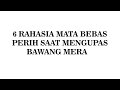 6 Rahasia Bebas dari Perih Saat Mengupas Bawang Merah