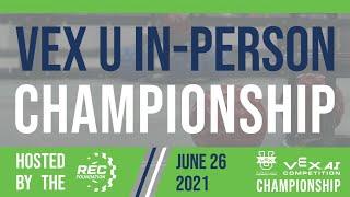 VEX U In-Person Championship hosted by the REC Foundation