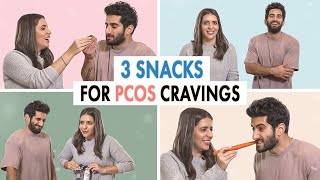 3 PCOS Snacks TO FIGHT CRAVINGS | Gluten Free + Dairy Free