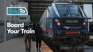 #AmtrakHowTo Board Your Train