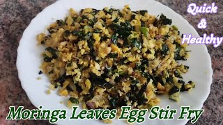 Moringa Leaves Egg Stir Fry | Murungai Keerai Muttai Poriyal | Muringayila Mutta Thoran