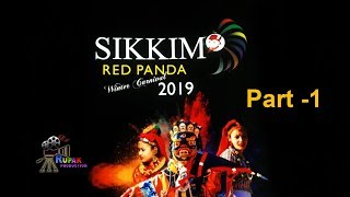 SIKKIM RED PANDA WINTER CARNIVAL 2019 ... ||   Part  - 1