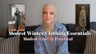 modest/hijabi winter clothing essentials | tips to stay warm and look put together this winter