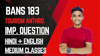 BANS 183 TOURISM ANTHROPOLOGY | Important questions | HINDI MEDIUM CLASS | IGNOU WALAY