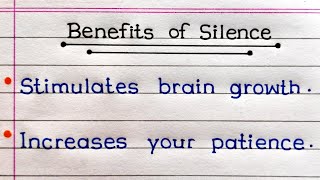 The Power Of Silence | Benefits Of Silence In English | Advantages Of Silence |