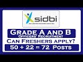 SIDBI Grade A and B Recruitment!