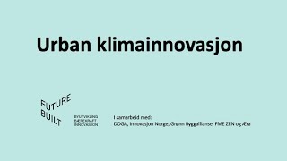 Frokostmøte XL: Urban klimainnovasjon