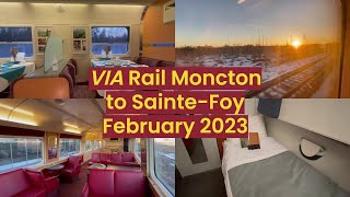 Via Rail Moncton, NB to Sainte-Foy, QC February 2023