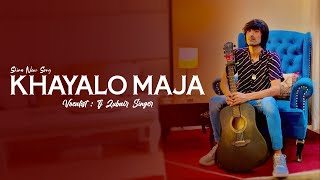 KHAYALO MAJA | TJ ZUBAIR SINGER NEW SHINA SONG 2024 | SHINA NEW SONG 2024