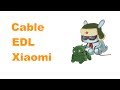 Cómo hacer un cable EDL Xiaomi