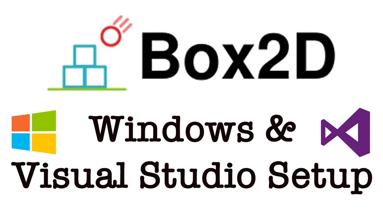 Box2d Setup Visual Studio On Windows Youtube