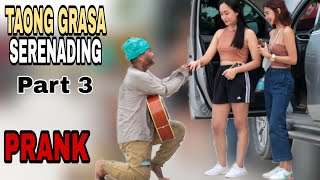 TAONG GRASA SERENADING PART 3 