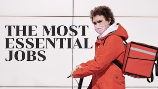 The Most Essential Jobs