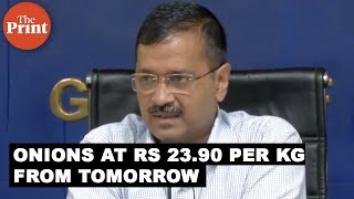 Delhi govt will sell onions at Rs 23.90 per kg from 28 Sep: Arvind Kejriwal