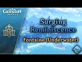 Surging Reminiscence — Fontaine Underwater BGM | Genshin Impact OST: Fountain of Belleau
