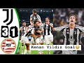 Kenan Yildiz Crazy Goal vs. PSV Eindhoven & Juventus vs. PSV Eindhoven 3-1 & Champions League