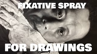 Drawing a Hyper Realistic Portrait: Fixative spray