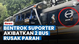 BENTROK SUPORTER Persita dan PSIS Semarang akibatkan 2 Bus Rusak Parah, Sejumlah Suporter Luka-luka