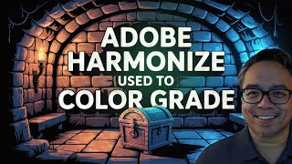 Adobe Harmonize used for COLOR GRADING