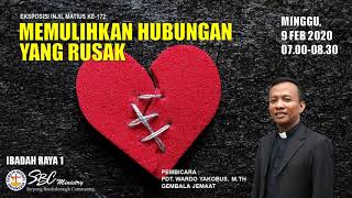 MEMULIHKAN HUBUNGAN YANG RUSAK