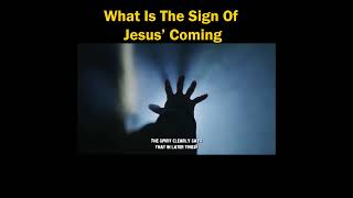 What Is The Sign Of Jesus Second Coming