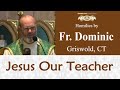 Not Extreme - Feb 27 - Homily - Fr Dominic