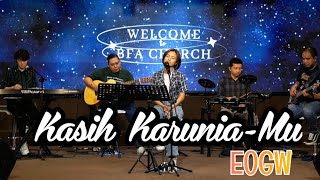 KASIH KARUNIAMU  NEW SONG I  \