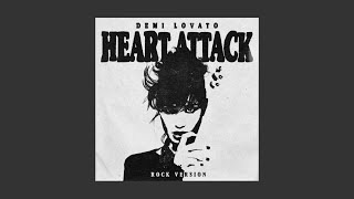 Demi Lovato - Heart Attack (Rock Version) (Sped Up)
