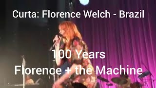 Florence + The Machine - 100 Years - Live at Victoria Theater