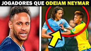 Jogadores que ODEIAM o Neymar