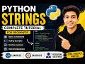 Python Strings Full Course for Beginners | Learn Strings in Python with Examples & Exercises