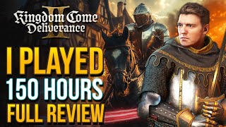 Kingdom Come Deliverance 2 Review After 150 Hours