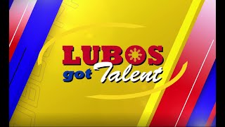 Lubos Got Talent 2021