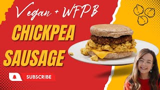 The BEST Vegan Breakfast Sausage - Made from chickpeas!!!