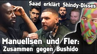 FLER \u0026 MANUELLSEN gemeinsam gegen BUSHIDO | SAAD erklärt SHINDY-Diss | Ex-XATAR-Signing packt aus