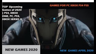 TOP  Upcoming Games of 2020 | PS4, XBOX ONE, PC, PS5, XBOX SERIES X