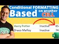 How to Use Microsoft Excel Conditional Format Based on Another Cell