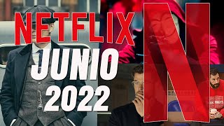 Estrenos Netflix Junio 2022 Latinoamerica | POSTA BRO!