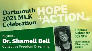 2021 MLK Celebration Keynote: Dr. Shamell Bell