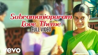 Subramaniapuram - Subramaniapuram Love Theme Video | Jai | Swathi | James