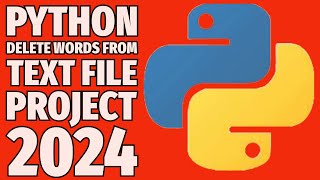 Python File Handling Project: How to Delete Words from a Text File Efficiently 2024