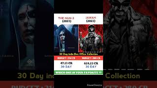 The Nun 2 Vs Jawan Movie 30 Day Comparison || Box Office Cecollection #shorts #jailer #gader2 #jawan