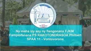 Ny maha izy azy ny fiangonana FJKM  -  Fampiofanana PS RAKOTONDRASOA Philbert (SPAA 11) - IRAKO AMMI