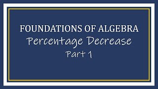 Percentage Decrease Part 1