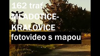 trať 162 Mladotice-Kralovice fotovideo s mapou