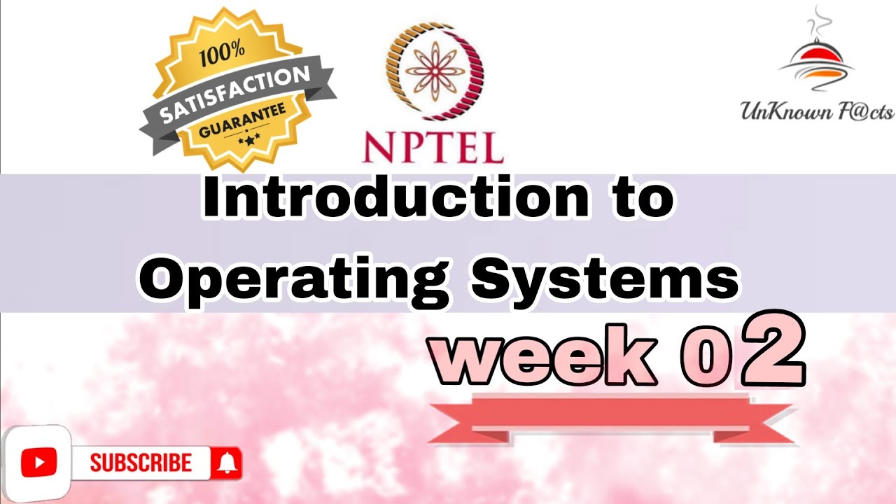 Introduction To Operating Systems Week 2 Assignment Answers Nptel 2024