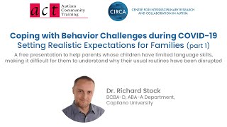 Coping with Behavior Challenges during COVID-19 – Setting Realistic Expectations for Families
